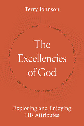 Incommunicable Attributes Part 2 (All of Life for God)