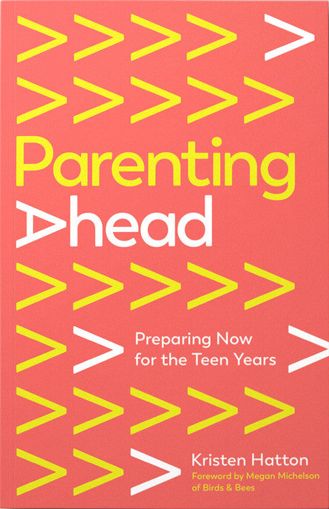 Parenting Ahead: Preparing Now for the Teen Years