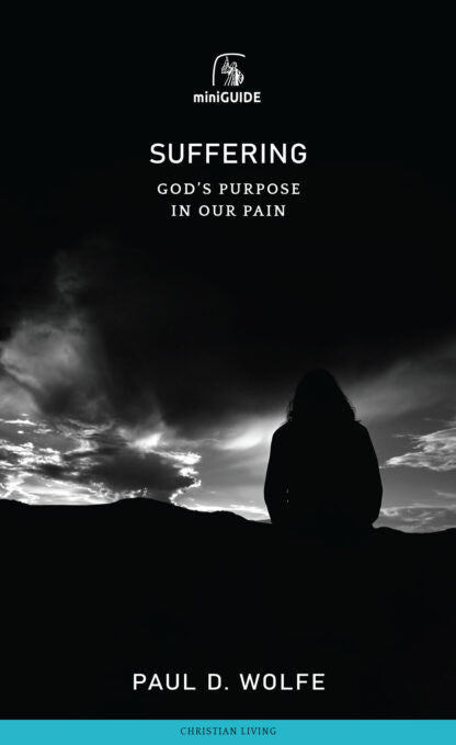 Suffering: God's Purpose in Our Pain - (Murray) Banner Mini Guides