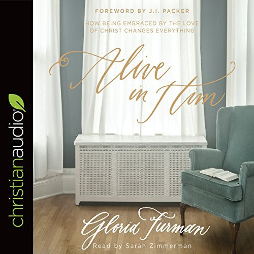 Alive in Him (Audio Book)