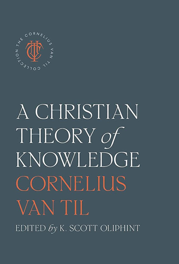 A Christian Theory of Knowledge