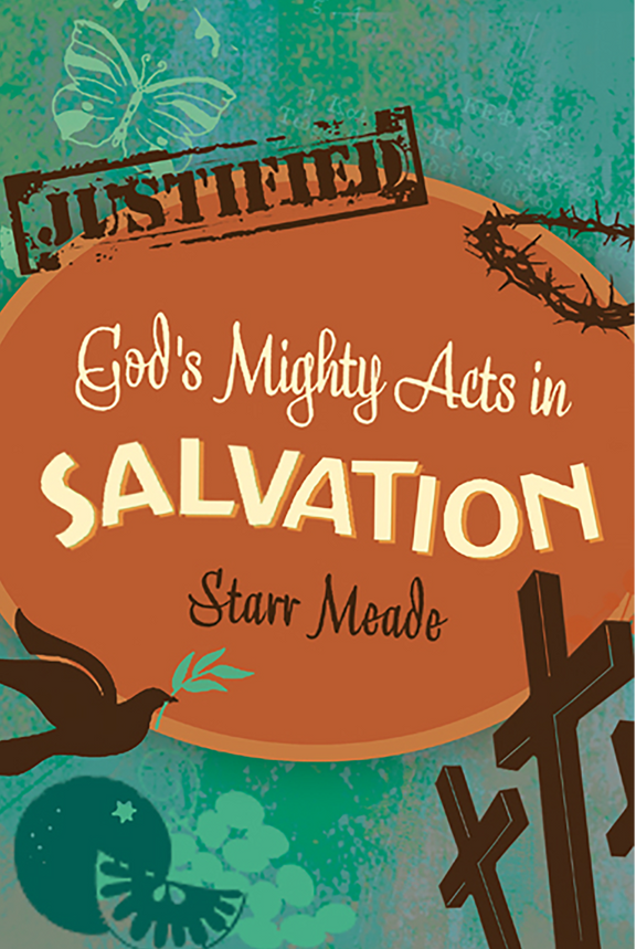 God's Mighty Acts in Salvation