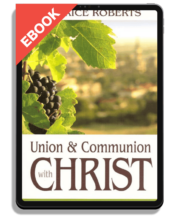 Union and Communion with Christ