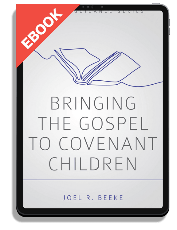 Bringing the Gospel to Covenant Children