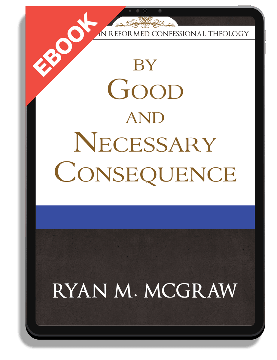By Good and Necessary Consequence