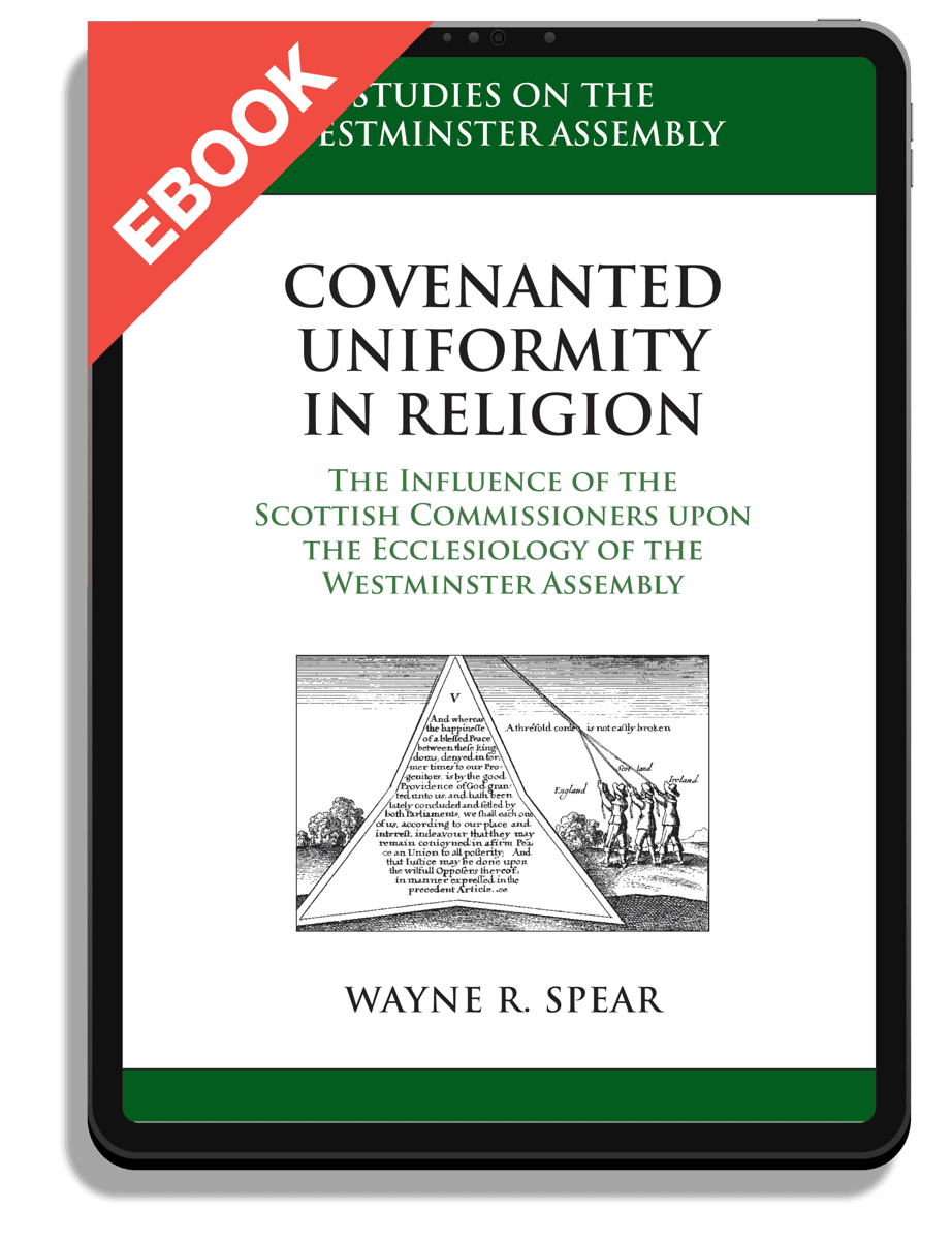 Covenanted Uniformity in Religion