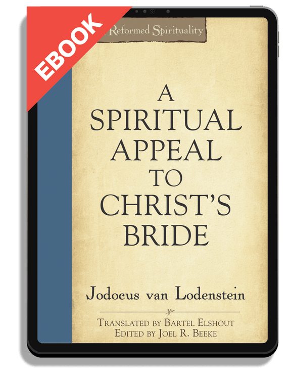 A Spiritual Appeal to Christ’s Bride