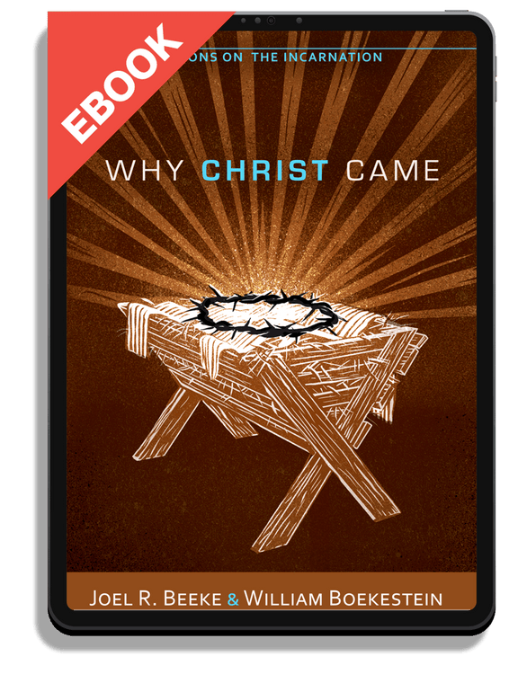 Why Christ Came