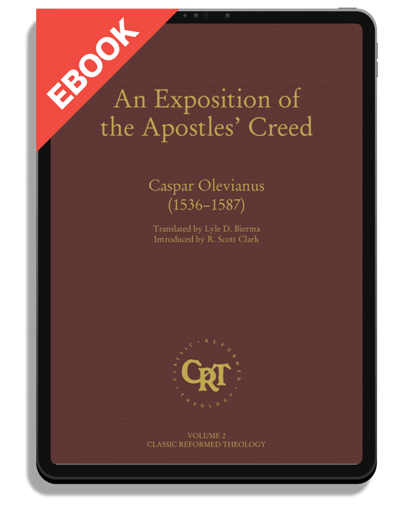 An Exposition of the Apostles' Creed