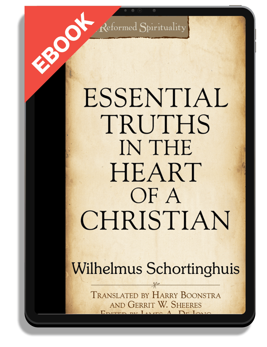 Essential Truths in the Heart of a Christian