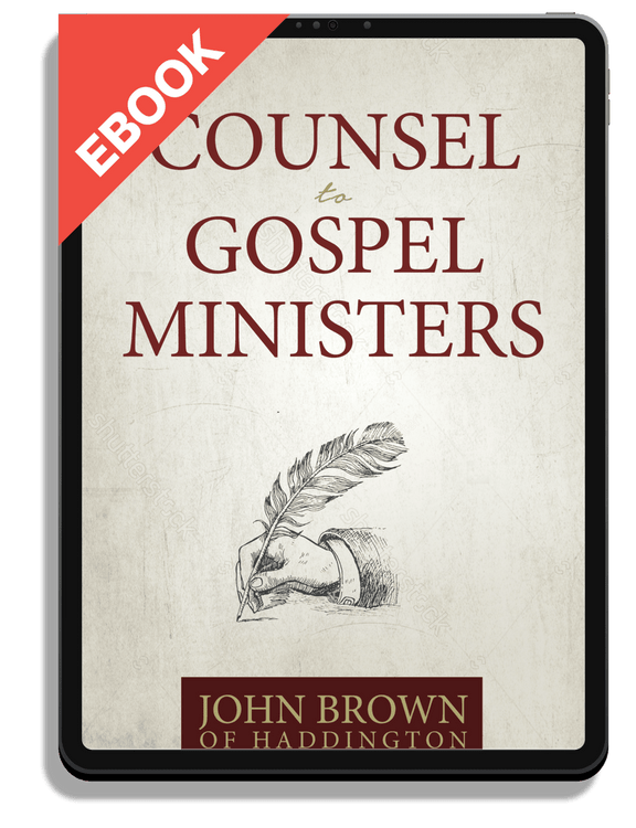 Counsel to Gospel Ministers