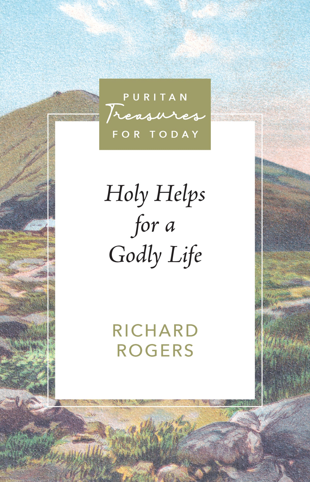 Holy Helps for a Godly Life