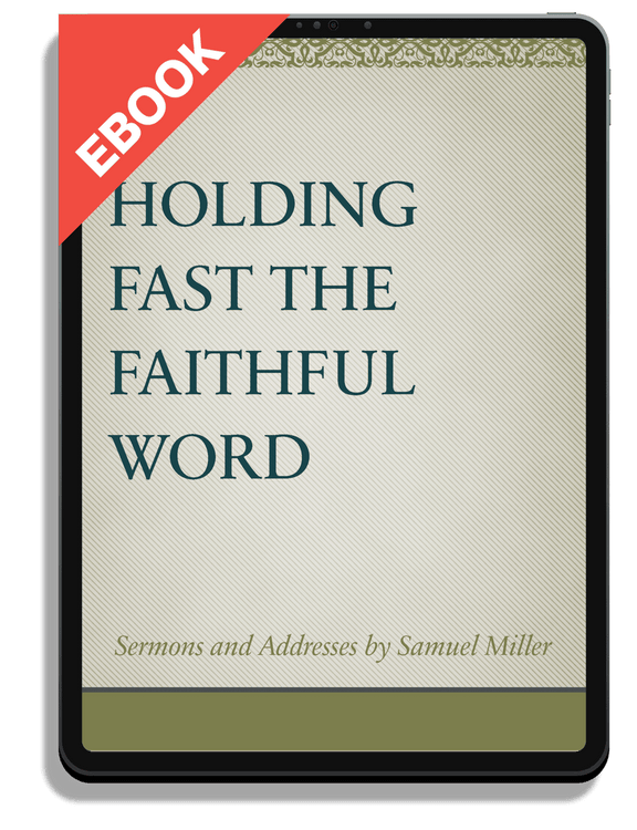 Holding Fast the Faithful Word