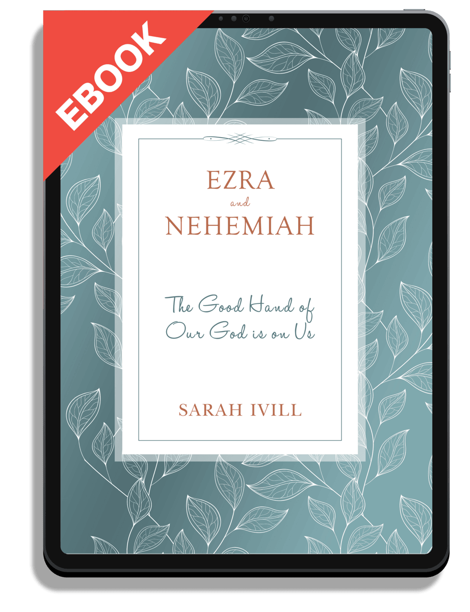 Ezra and Nehemiah: The Good Hand of Our God Is Upon Us