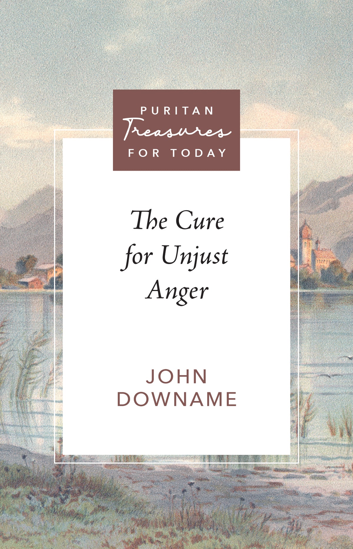 The Cure for Unjust Anger