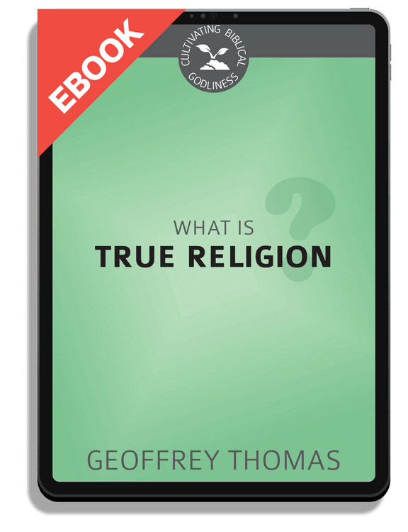 What Is True Religion?
