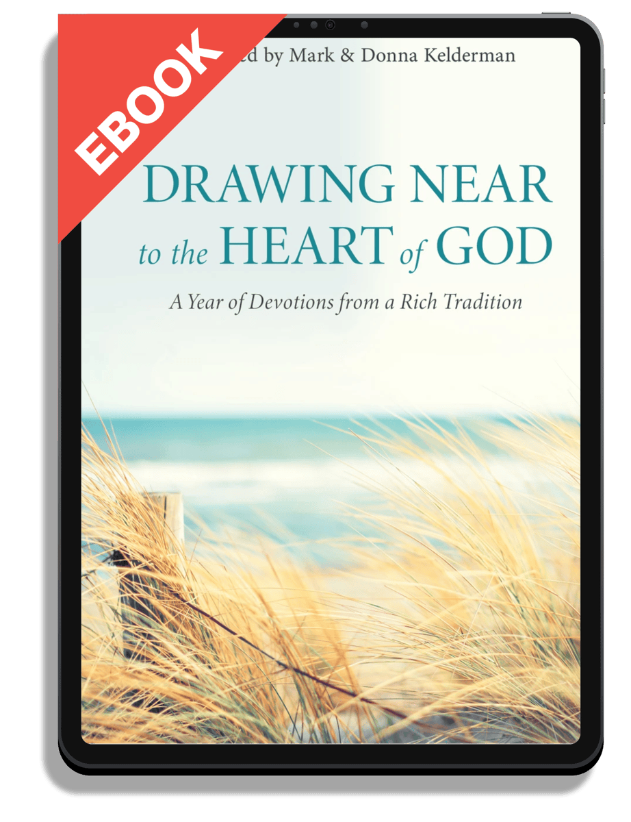 Drawing Near to the Heart of God: A Year of Devotions from a Rich Tradition