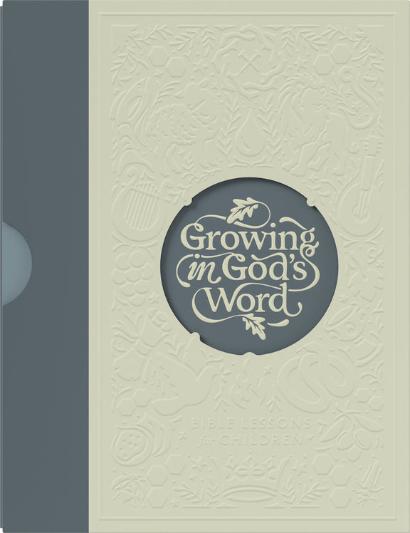 Growing in God’s Word: Bible Lessons for Children: Presbyterian & Reformed Edition, Level 1