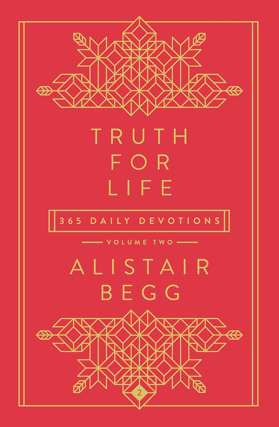 Truth for Life, Volume 2: 365 Daily Devotional