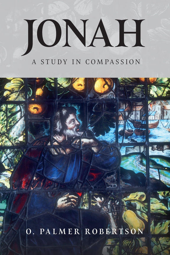 Jonah: A Study In Compassion