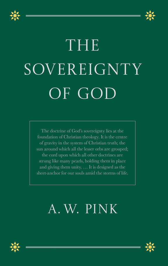 The Sovereignty of God (Pink)