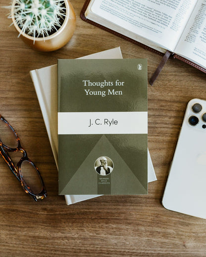 Thoughts for Young Men