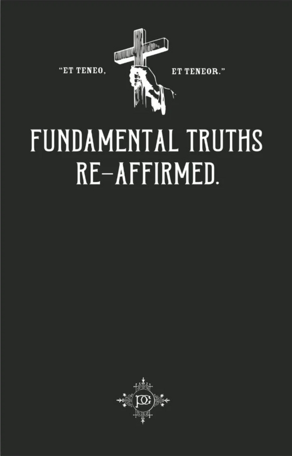 Fundamental Truths Re-Affirmed