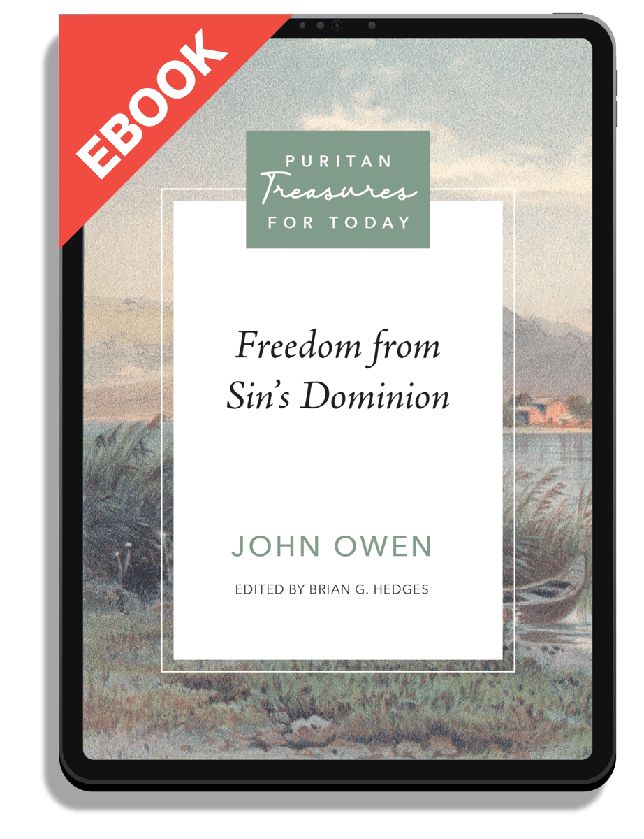 Freedom from Sin’s Dominion