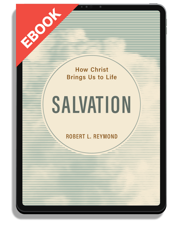 Salvation: How Christ Brings Us to Life