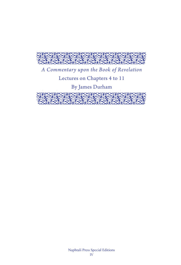 A Commentary upon the Book of the Revelation, Lectures on Chapters 4–11