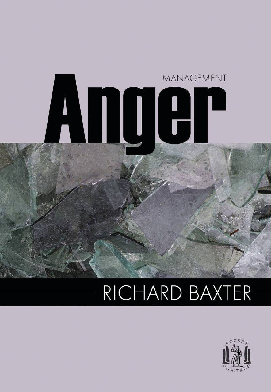 Anger Management - Pocket Puritans