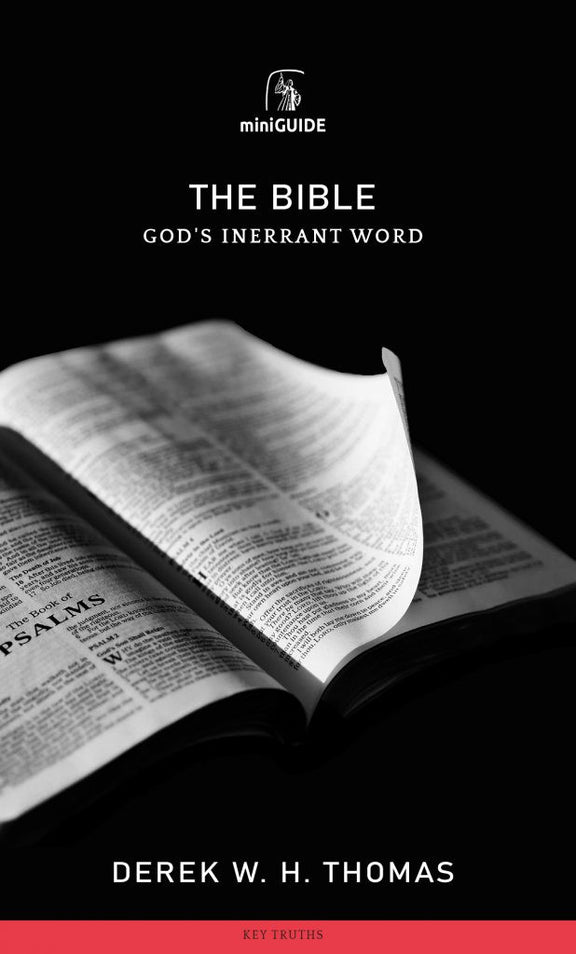 The Bible: God's Inerrant Word - Banner Mini Guides