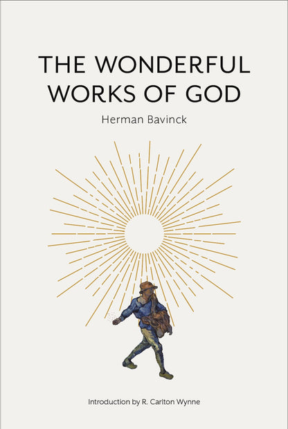 The Wonderful Works of God