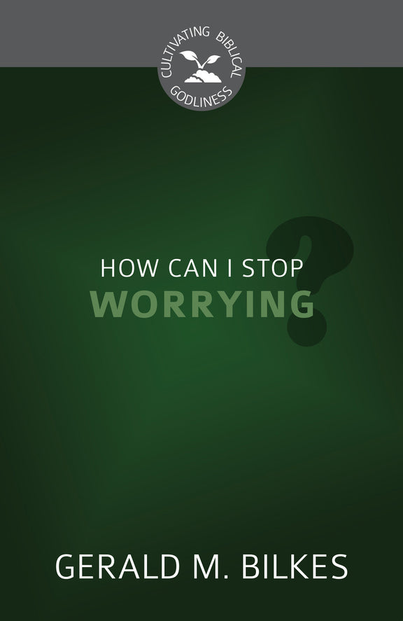 How Can I Stop Worrying?
