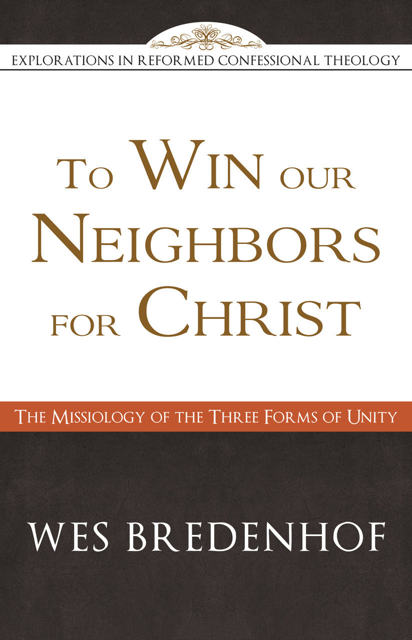 To Win Our Neighbors for Christ