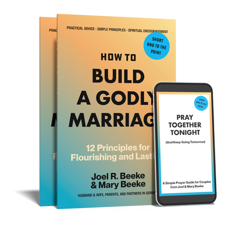 Couple's 2-Pack - How to Build a Godly Marriage: 12 Principles for Flourishing and Lasting