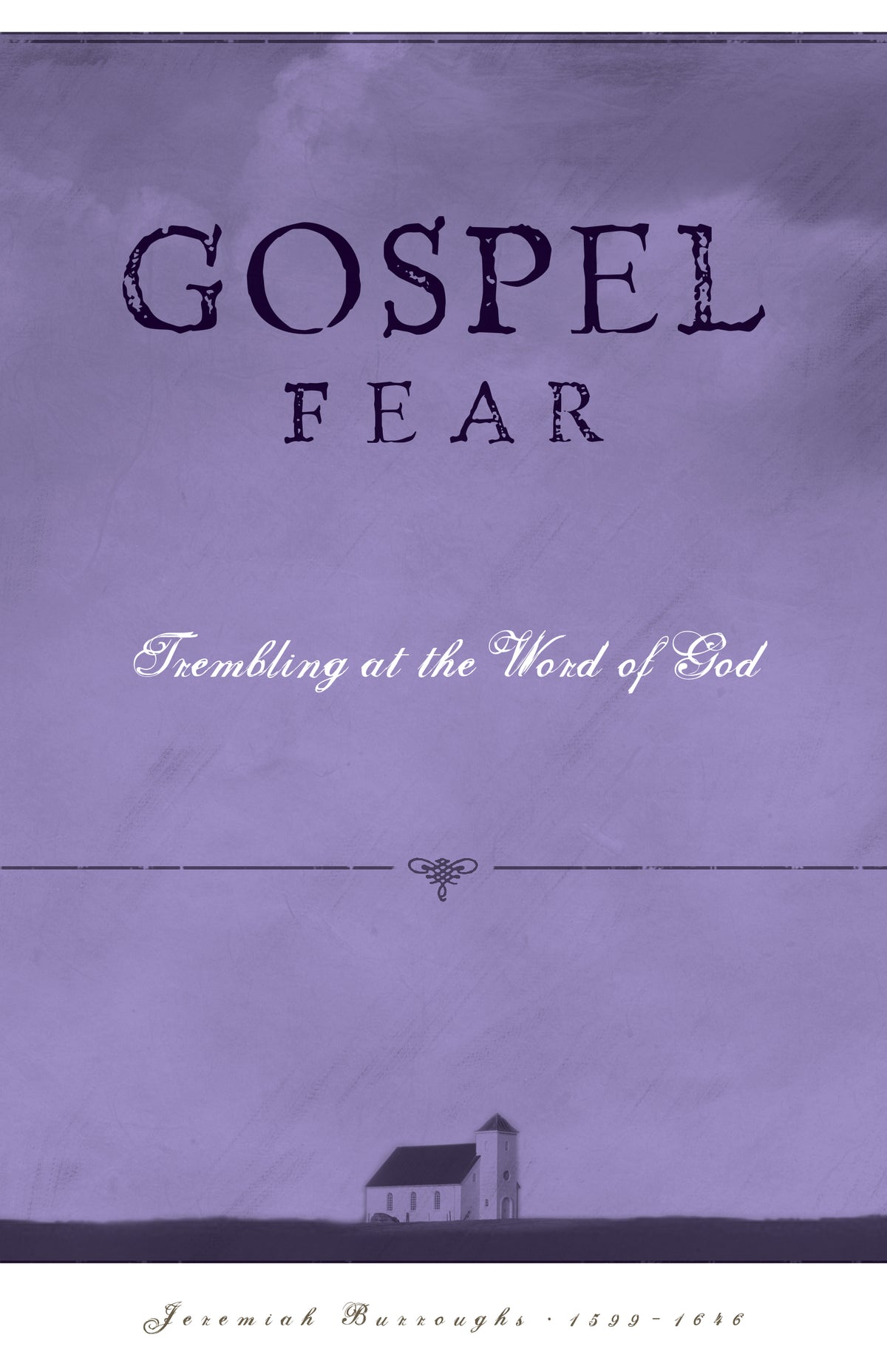 Gospel Fear