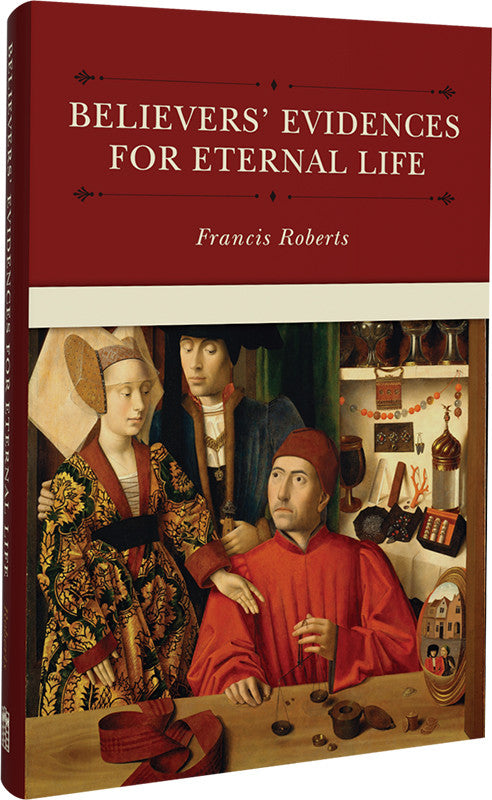 Believers’ Evidences for Eternal Life — 3D view