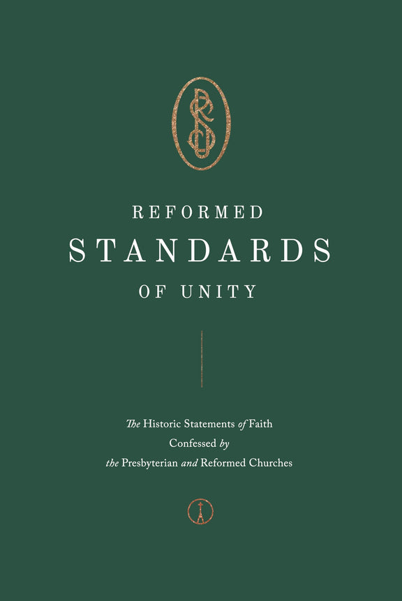 Reformed Standards of Unity