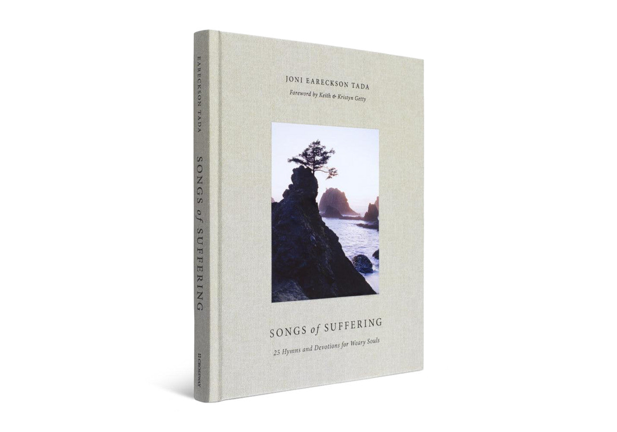 Songs of Suffering: 25 Hymns & Devotions for Weary Souls