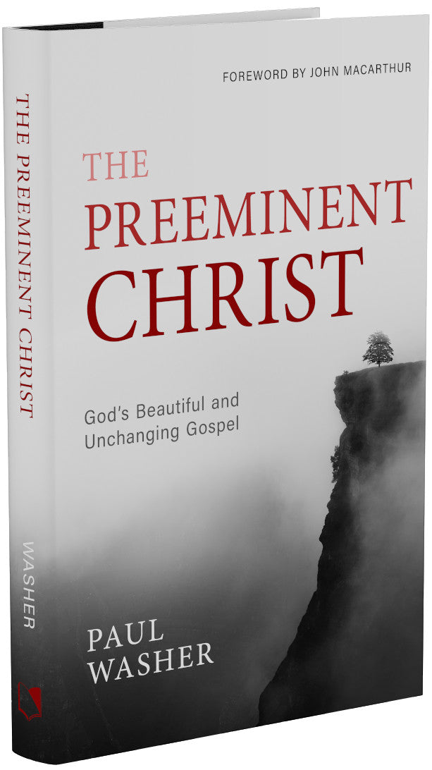 The Preeminent Christ