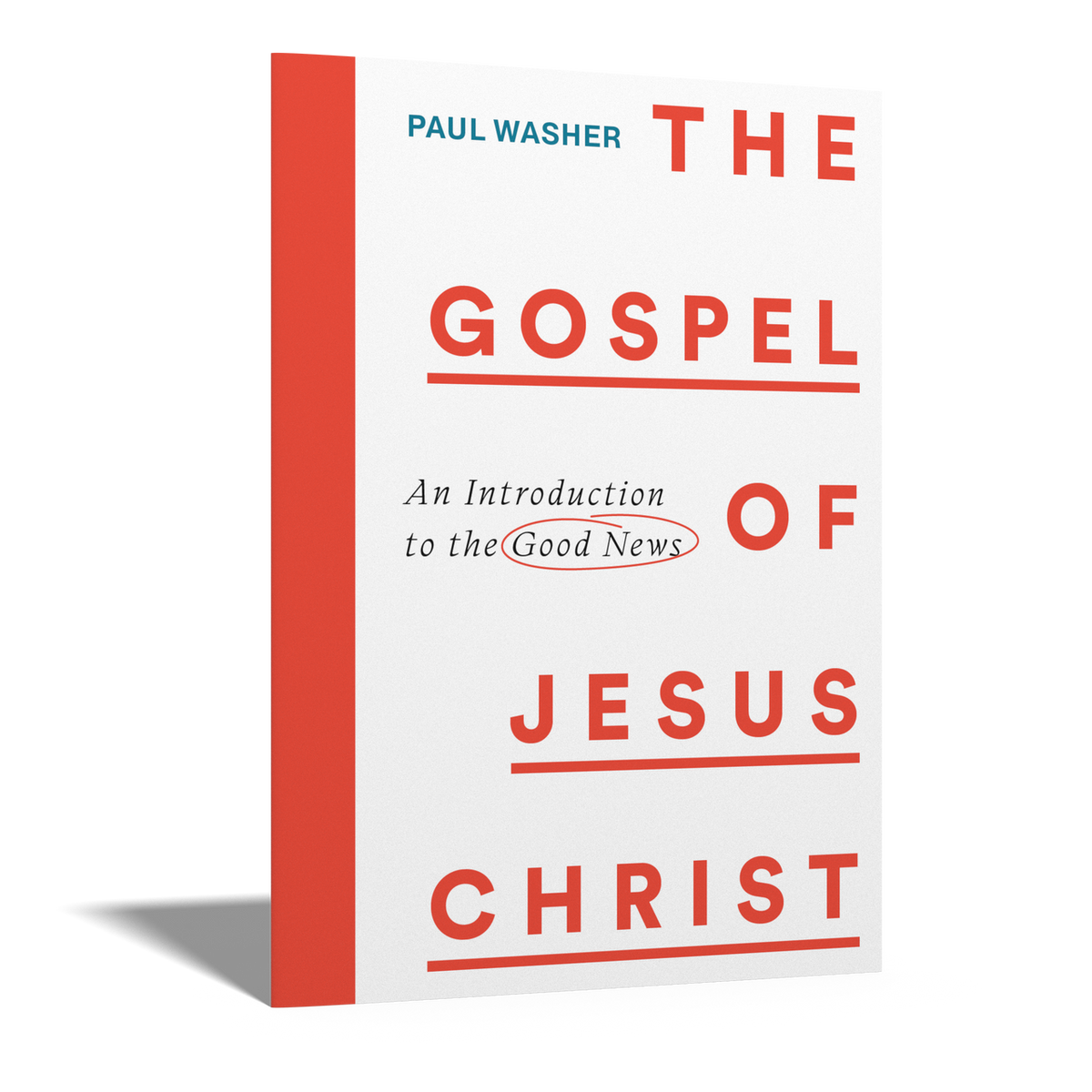 The Gospel of Jesus Christ
