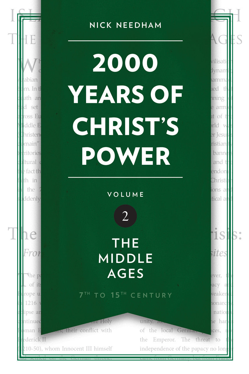2000 Years of Christ's Power, Volume 2: The Middle Ages