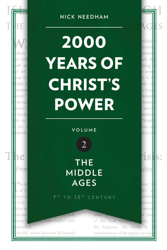 2000 Years of Christ's Power, Volume 2: The Middle Ages
