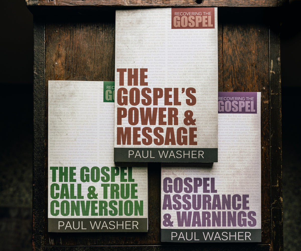 3 Pack - The Gospel's Powers and Message, The Gospel Call and True Conversion, & Gospel Assurance and Warnings