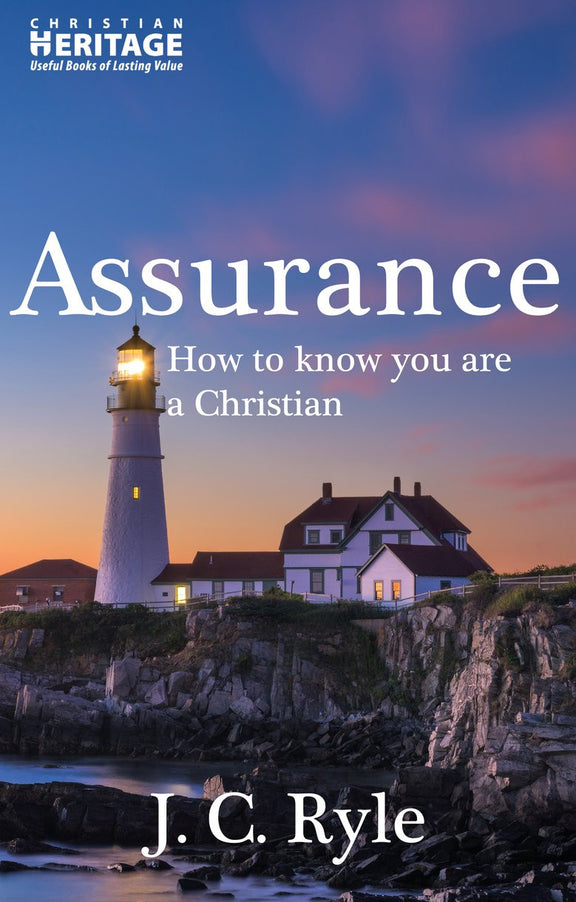Assurance: How to Know you are a Christian