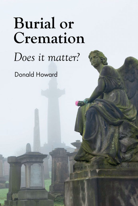 Burial or Cremation: Does It Matter?