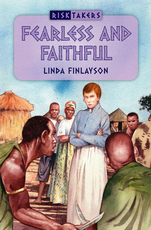 Fearless and Faithful