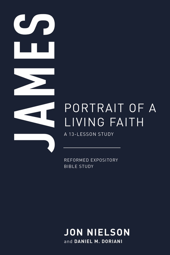 James: Portrait of A Living Faith