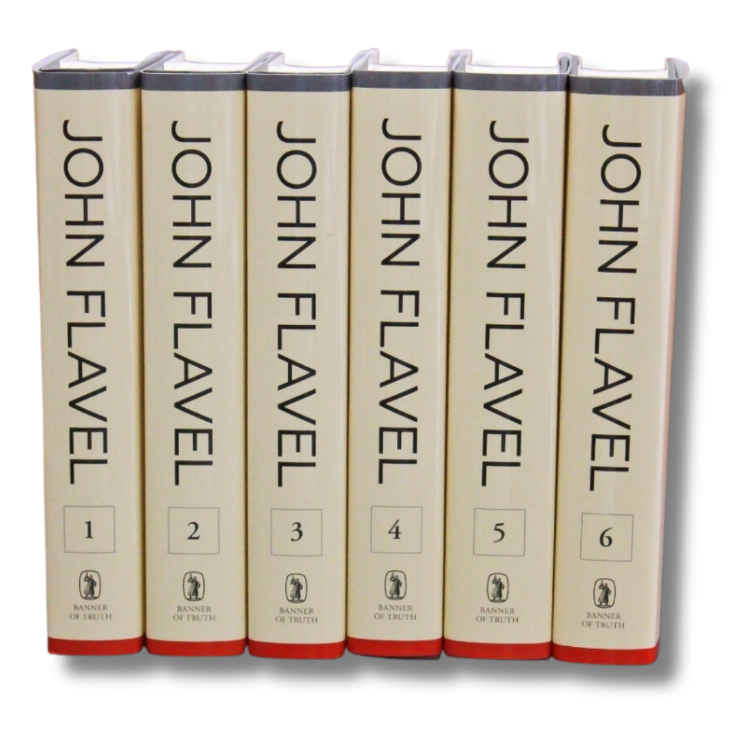 The Works of John Flavel, 6 Volumes